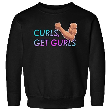 Discover CURLS GET GURLS GYM MUSCLE Sweatshirts