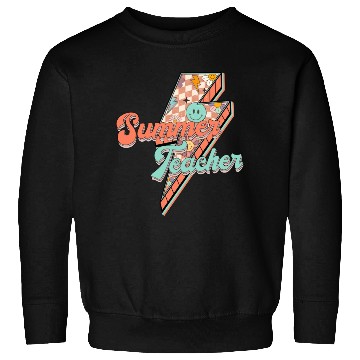 Discover SUMMER TEACHER Sweatshirts