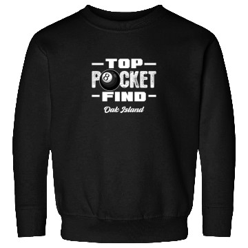 Discover Oak Island Top Pocket Find Sweatshirts