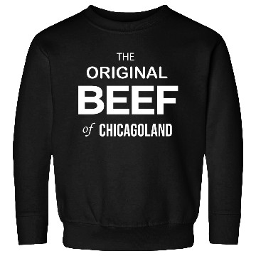 Discover The Original Chicagoland Beef Company -The Bear TV Sweatshirts
