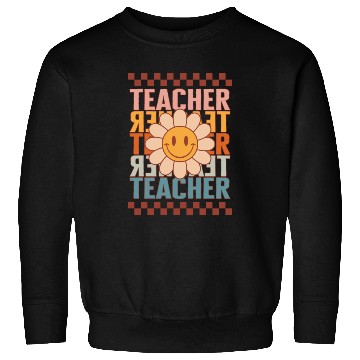 Discover Elementary Teacher Sweatshirts, Teacher Teacher Teacher