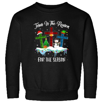 Discover Jesus Is The Reason For The Season Christian Sweatshirts