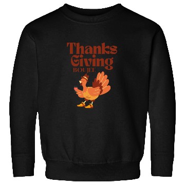 Discover boujee thanksgiving Sweatshirts