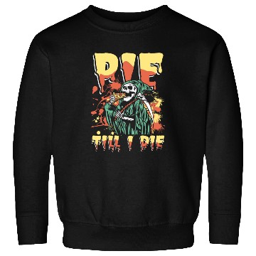 Discover Pie till i die | cupcake & cookies grim reaper Sweatshirts