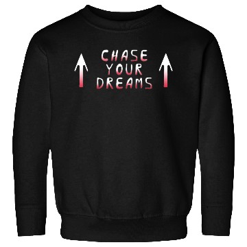 Discover Chase your dreams red color text Sweatshirts