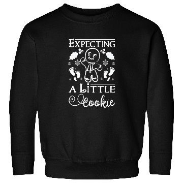 Discover Christmas pregnant Expecting a little cookie Sweatshirts
