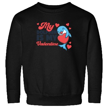 Discover Dolphin Valentines Day My Dolphin Sweatshirts