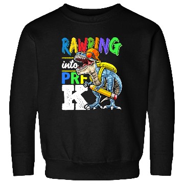 Discover Rawring Into Pre K Dinosaur Back To School S Gift Sweatshirts