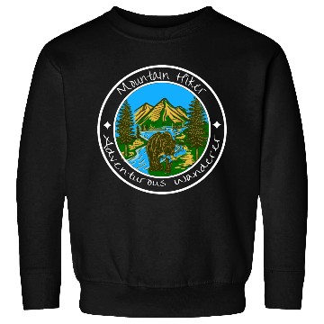 Discover Mountain Hiker Bear Wilderness Sweatshirts
