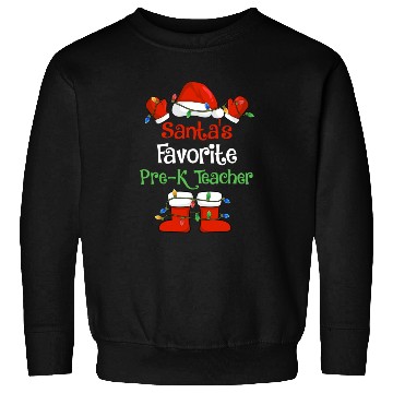 Discover Santa's Favorite Pre K Teacher Funny Christmas Sweatshirts