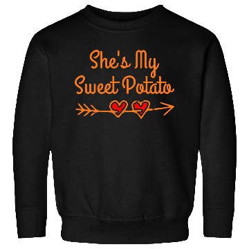 Discover I Yam She's My Sweet Potato Thanksgiving Sweatshirts