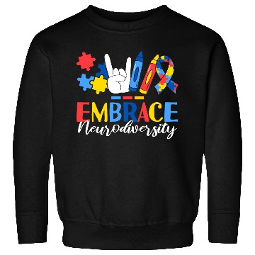 Discover Embrace Neurodiversity ABA Therapist Behavioral Sweatshirts