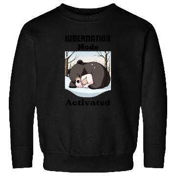 Discover Hibernation Mode Activated (Winter Rest!) Sweatshirts