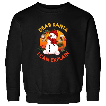 Discover Schneemann Dear Santa I can Explain Funny Sweatshirts