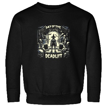 Discover Deadlifter Bodybuilding Workout Horror - Perfect Sweatshirts