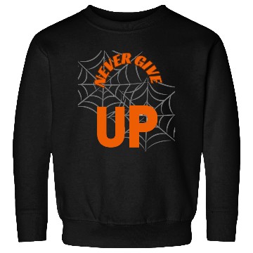 Discover never give up Sweatshirts