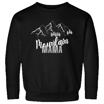 Discover Mountain Mama, 3 Mountain peaks Sweatshirts