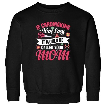 Discover Cardmaker Scrapbooking Cardmaking Kits for Adults Sweatshirts