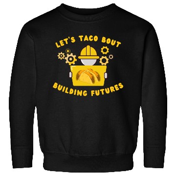 Discover TACO LOVER ENGINEER Sweatshirts