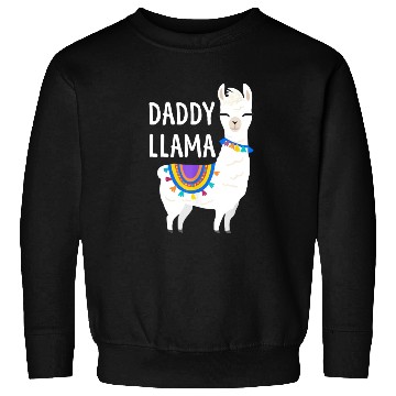 Discover DADDY LLAMA Sweatshirts