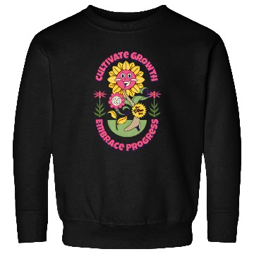 Discover cultivate growth, embrace progress Sweatshirts