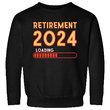 Discover Retirement 2024 Loading, Retirement Party Sweatshirts
