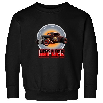 Discover Hot Life Hot Rod Car Sweatshirts