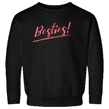 Discover besties Sweatshirts