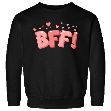 Discover BFF Best Friend Forever Sweatshirts