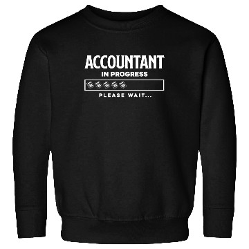 Discover Accountant In Progress Funny Accountant Gift Sweatshirts