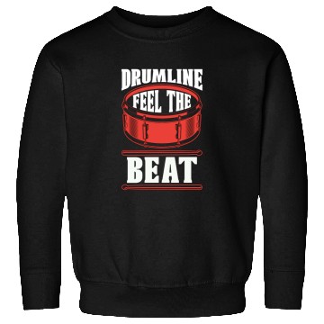 Discover Drumline Feel The Beat Drum Player Marching Band Sweatshirts