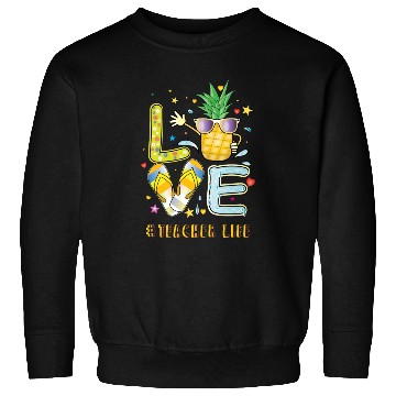 Discover Teacher Life Pineapple Sunglasses Flip Flop Sweatshirts