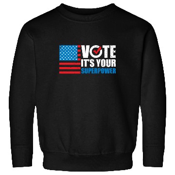 Discover Patriotic American Flag It's Your Superpower Sweatshirts