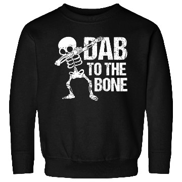 Discover Dab To The Bone Dancing Skeleton Halloween Sweatshirts