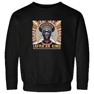 Discover African King Gift For Afrocentric Lovers Sweatshirts