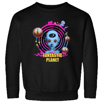 Discover Fantastic Planet La Planete Sauvage Sweatshirts