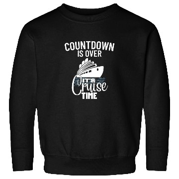 Discover Cruise Ship It's Cruise Time Cruise Sweatshirts