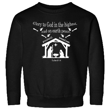 Discover “Glory to God in the highest Sweatshirts