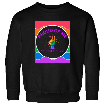 Discover Proud Of Me Pride Month Sweatshirts