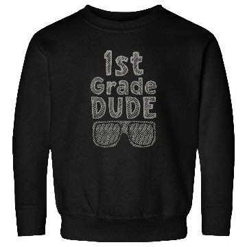 Discover Kindergarten Teacher Funny Student 1st Graduation Sweatshirts