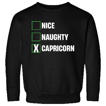 Discover Nice Naughty Capricorn Funny Horoscopes Sweatshirts