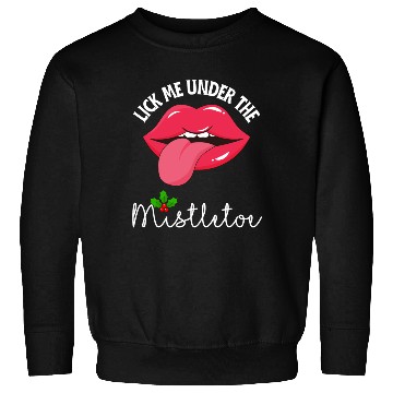 Discover Lick me under the mistletoe ugly Christmas sweater Sweatshirts