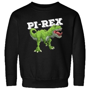 Discover Pi Rex Day Dinosaur Math Mathematics Sweatshirts