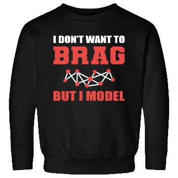 Discover I Model Joker or Funny Person Gift Sweatshirts