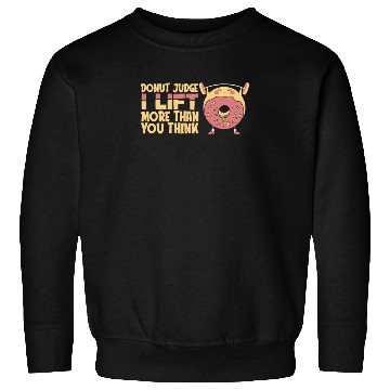 Discover Fitness Donut Funny Donut Gym Sweatshirts
