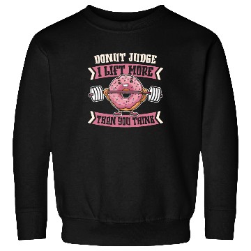 Discover Fitness Donut Funny Donut Gym Sweatshirts