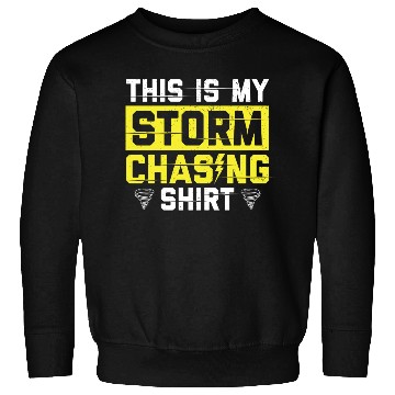 Discover Storm Spotter | Storm Chaser Storm Warnings Gift Sweatshirts