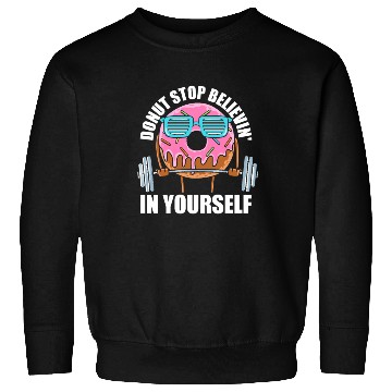 Discover Fitness Donut Funny Donut Gym Sweatshirts