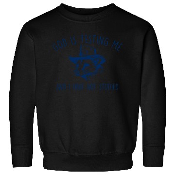 Discover God is testing Me Weird Opossum Sweatshirts