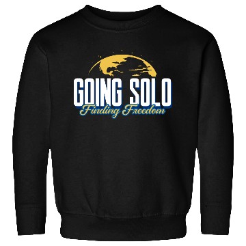 Discover Going Solo, Finding Freedom, Solo Travel, Travel, Sweatshirts